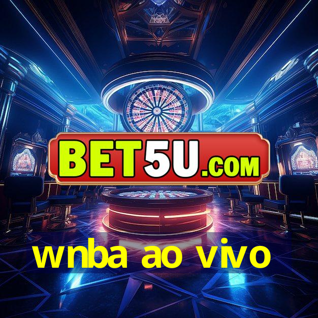 wnba ao vivo